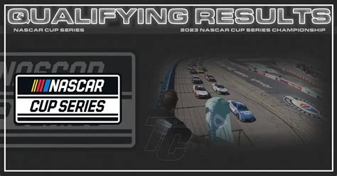 nascar at phoenix 2021 qualifying results|NASCAR Cup Series Championship .